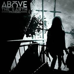 Above The Earth : Promises